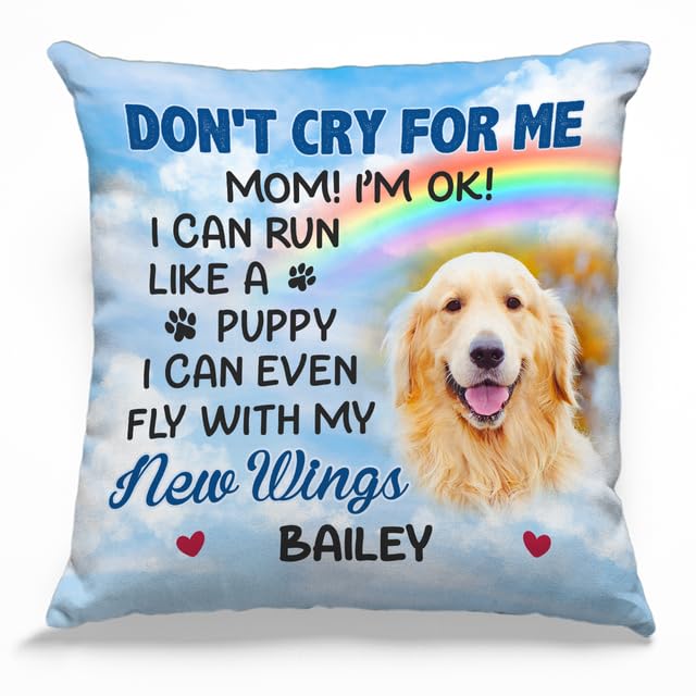 Pawfect House Personalized Dog Pillow (Insert Included) Don't cry for me ... Dog Memorial Gifts for Loss of Dog Sympathy Gift, Pet Memorial Gifts, Pet Loss Gifts, Dog Remembrance Gift