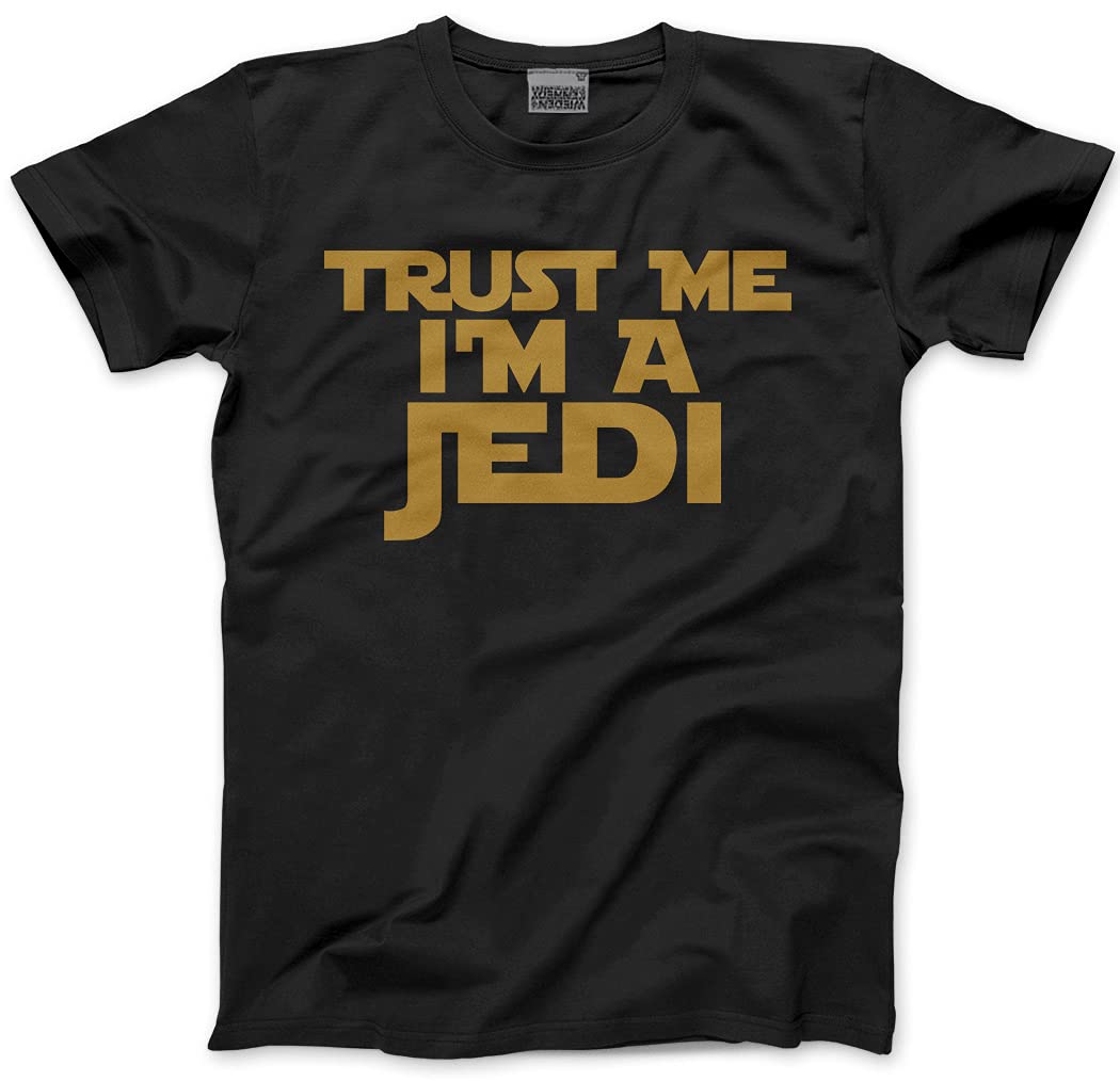 HotScamp Trust Me a Jedi Men's Unisex T-Shirt - Black Medium