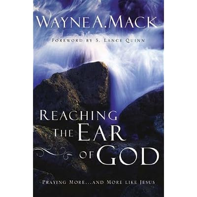 Reaching The Ear Of God