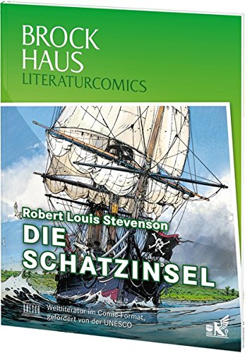 Brockhaus Literaturcomics - Weltliteratur im Comic-Format: Die Schatzinsel Brockhaus Literaturcomics - Weltliteratur im Comic-Format: Die Schatzinsel