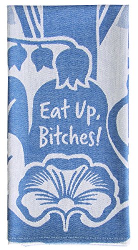Blue Q Eat Up Bitches Woven Dish Towel