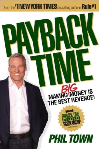 Payback Time: Making Big Money Is the Best Revenge!