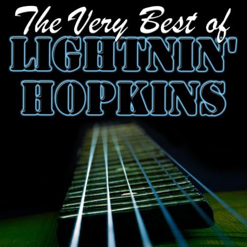 The Very Best of von Lightnin' Hopkins bei Amazon Music Amazon.de
