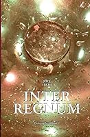 Elektron-Saga Band 2: Interregnum 1512034282 Book Cover