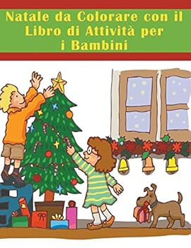 Paperback Natale da Colorare con il Libro di Attività per i Bambini [Italian] Book