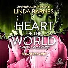 Heart of the World Audiolibro Por Linda Barnes arte de portada