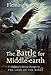 The Battle for Middle-earth: Tolkien's Divine Design in The Lord of the Rings