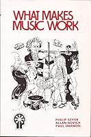 What Makes Music Work B001QB9GAM Book Cover