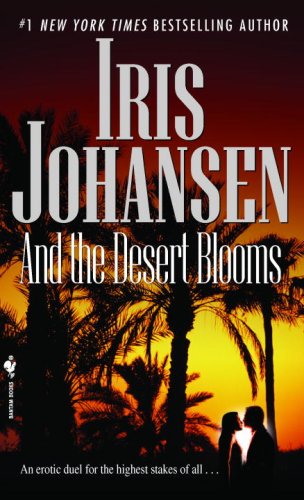 And the Desert Blooms (Sedikhan Book 7) (English