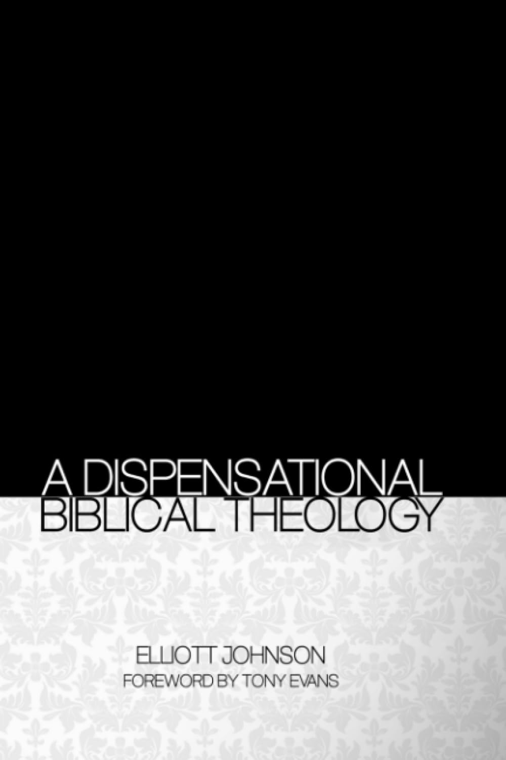 A Dispensational Biblical Theology