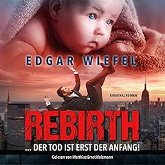 Page de couverture de Rebirth... Der Tod ist erst der Anfang