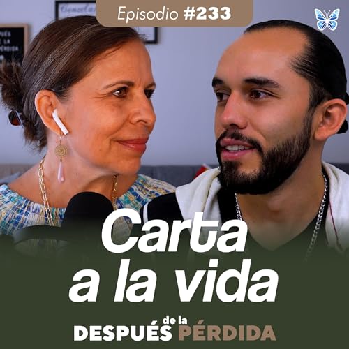 233) Carta a la vida Podcast Por arte de portada