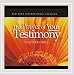 The Power of Your Testimony