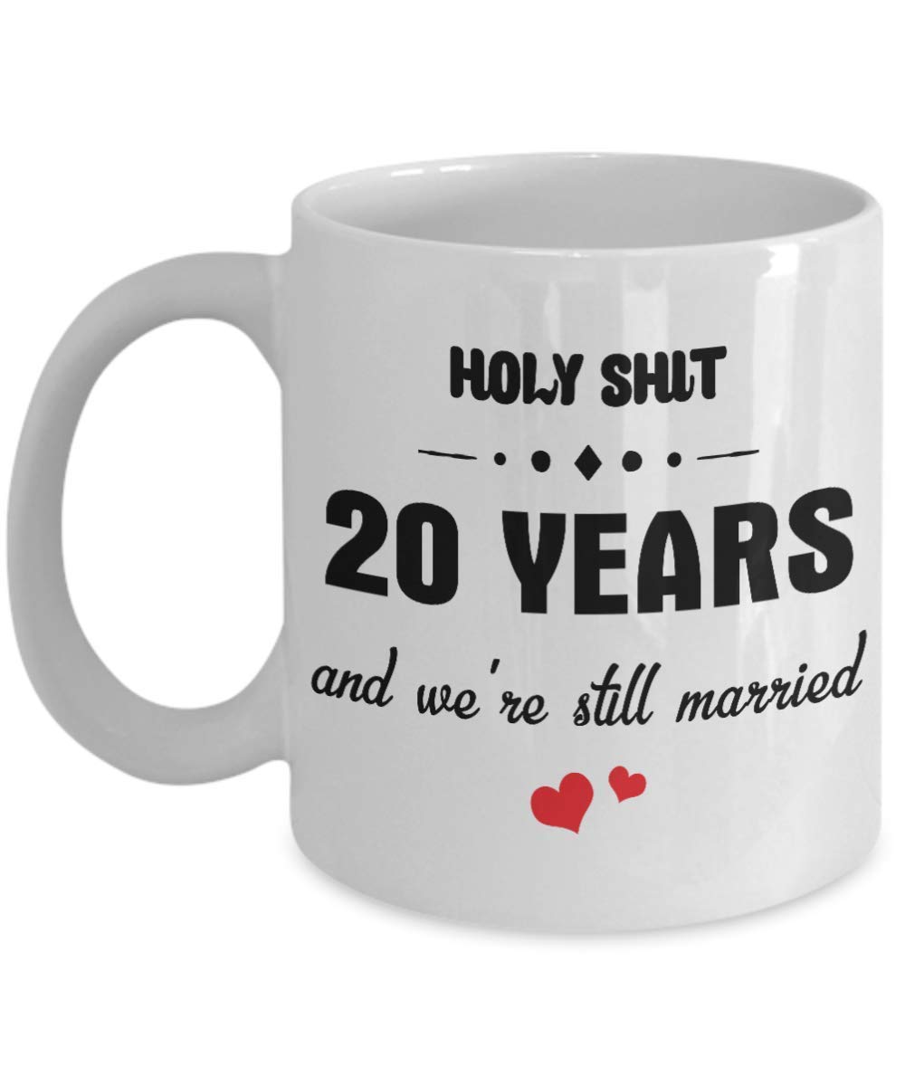 Holy Shit 20 Year Coffee Mug - 20th Wedding Anniversary, Gift Idea For Him Her Wife Husband, 20 Year Anniversary, 20 Anniversary Lover Tea Cup Valenti