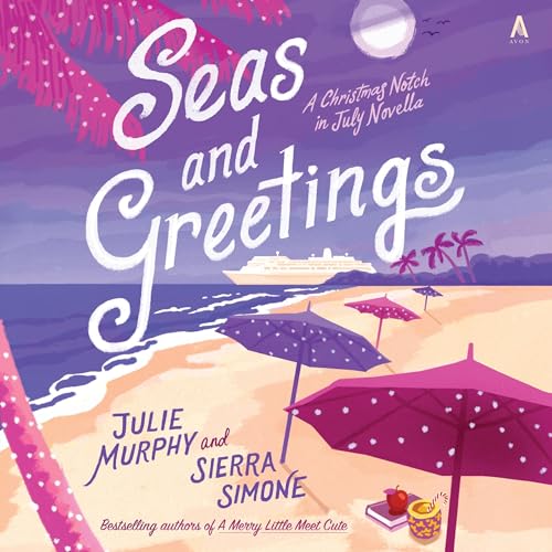 Seas and Greetings by Julie Murphy, Sierra Simone episode artwork