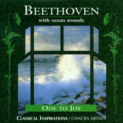 VARIOUS - BEETHOVEN WITH OCEAN SOUNDS: ODE [Audio CD] VARIOUS
