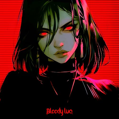  Bloody lua [Explicit]
