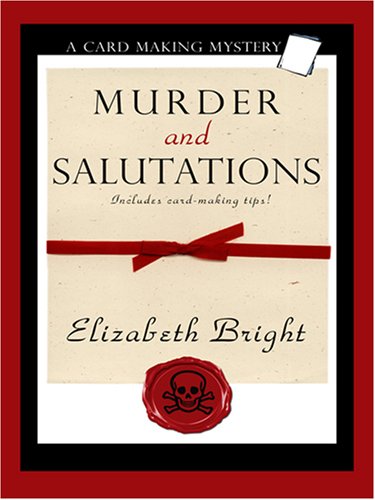 Buy Murder and Salutations (A Card Making Mystery) — BookShops.in