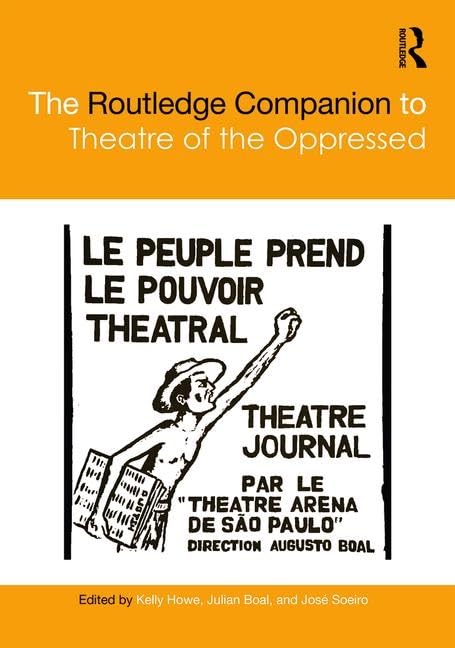 Theatre of the Oppressed : l'ouvrage de référence Routledge en format broché