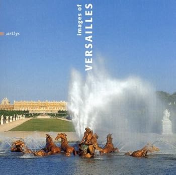 Paperback IMAGES OF VERSAILLES (ANGLAIS) [French] Book