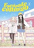 Escápate conmigo nº 01/02: 1 (Manga Yuri)