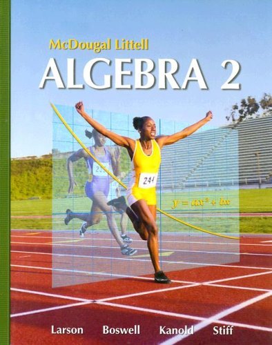 Algebra 2, Grades 9-12: Mcdougal Littell High School Math