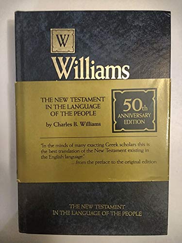 The New Testament: In the Language of the Peopl... 0879816503 Book Cover
