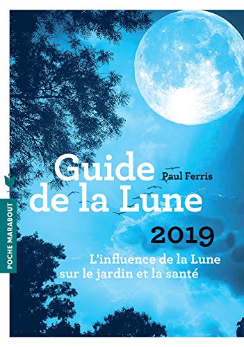 Télécharger Le guide de la lune 2019 (Poche) PDF Ebook En Ligne
