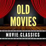 Old Hollywood Films - Best Classic Movies