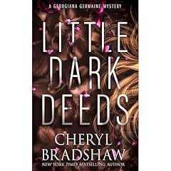 Little Dark Deeds Audiolibro Por Cheryl Bradshaw arte de portada