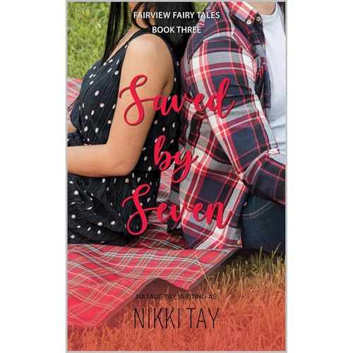 Saved by Seven by Nikki Tay, Natalie Tay episode artwork