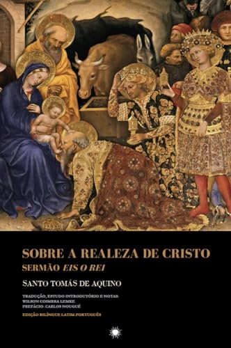 Sobre a Realeza de Cristo