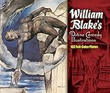 William Blake's Divine Comedy Illustrations: 102 Full-Color Plates (Dover Fine Art, History of Art)