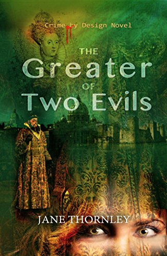 The Greater of Two Evils: Mystery Thriller (Crime by Design Book 4)