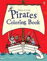 Usborne Activities Pirate Coloring Book 0794538940 Book Cover