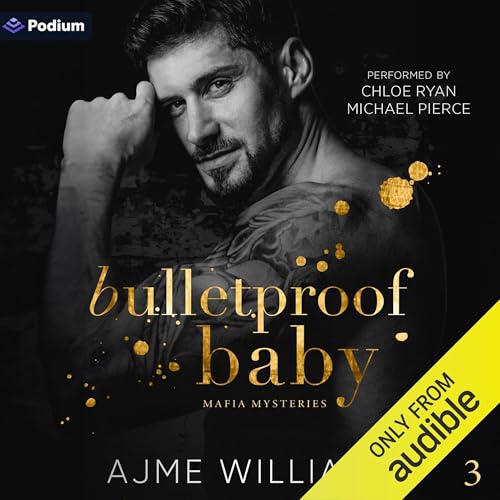 Bulletproof Baby by Ajme Williams episode artwork