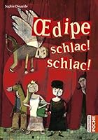 Oedipe schlac ! schlac ! 2203033177 Book Cover