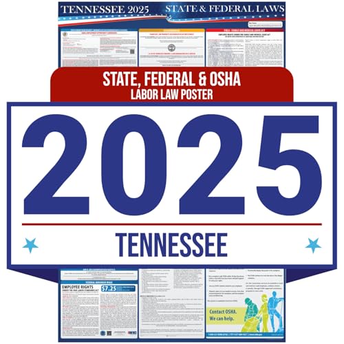 2025 tennessee state and federal labor law poster - osha workplace compliant - mandatory regulations posting for employees - all in one required compliance posting 1634 x 4034 - laminated