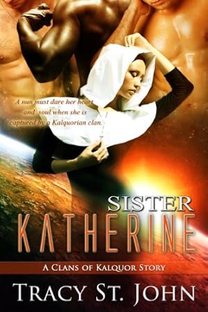 Sister Katherine (Clans of Kalquor)