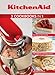KitchenAid 3 Cookbooks in 1: Pies & Tarts; Cakes & Cupcakes; Breads