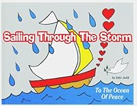 Sailing Through the Storm: A Child's Journey Through Divorce 0964222302 Book Cover