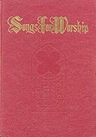 Songs For Worship B000NNLPEO Book Cover