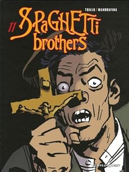 Spaghetti Brothers - Tome 11 (Spaghetti Brothers, 11)