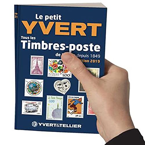 Le Petit Yvert: Tous les timbres-poste de France depuis 1849