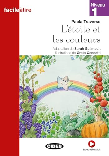 L' étoile et les couleurs. Niveau 1. Per la Scuola elementare