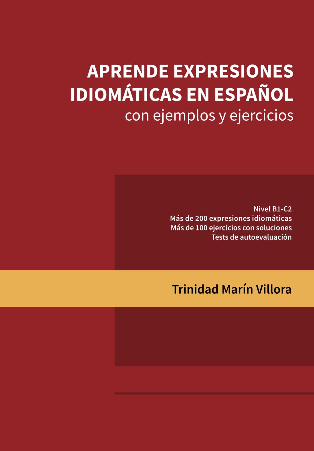 Aprende expresiones idiomáticas en español con ejemplos y ejercicios