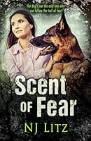 Scent of Fear 0998037117 Book Cover