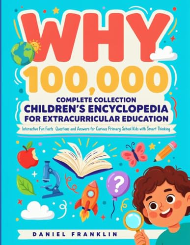 Why 100,000 Complete Collection Children’s Encyclopedia for Extracurricular Education: Interactive