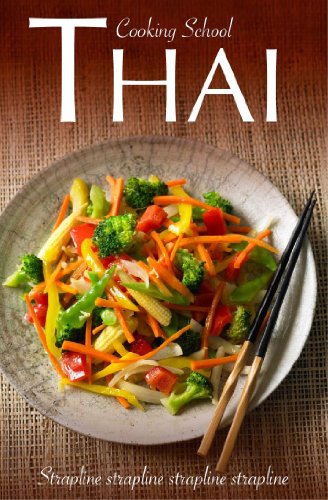 Thai (Cooking School) 1407590995 Book Cover