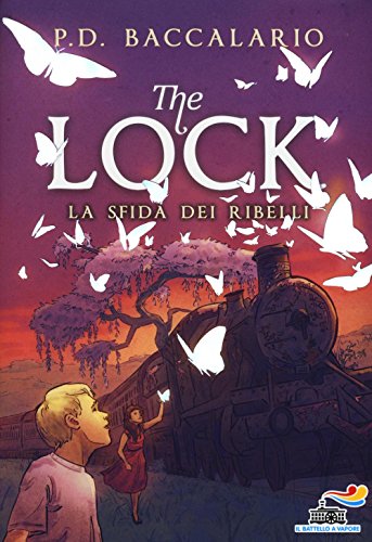 La Sfida Dei Ribelli. The Lock: 5